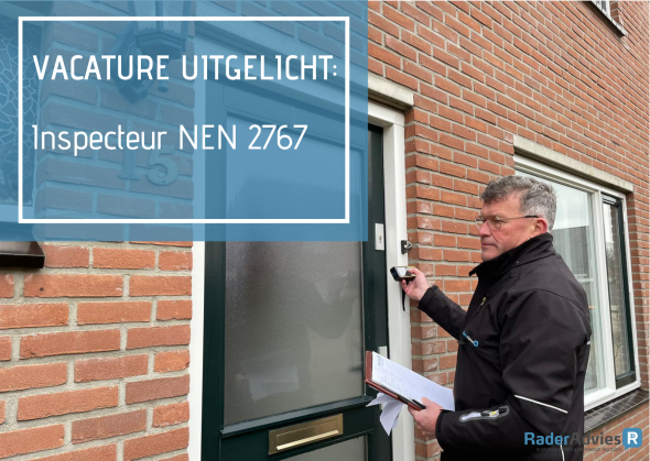 Vacature - NEN 2767 inspecteur